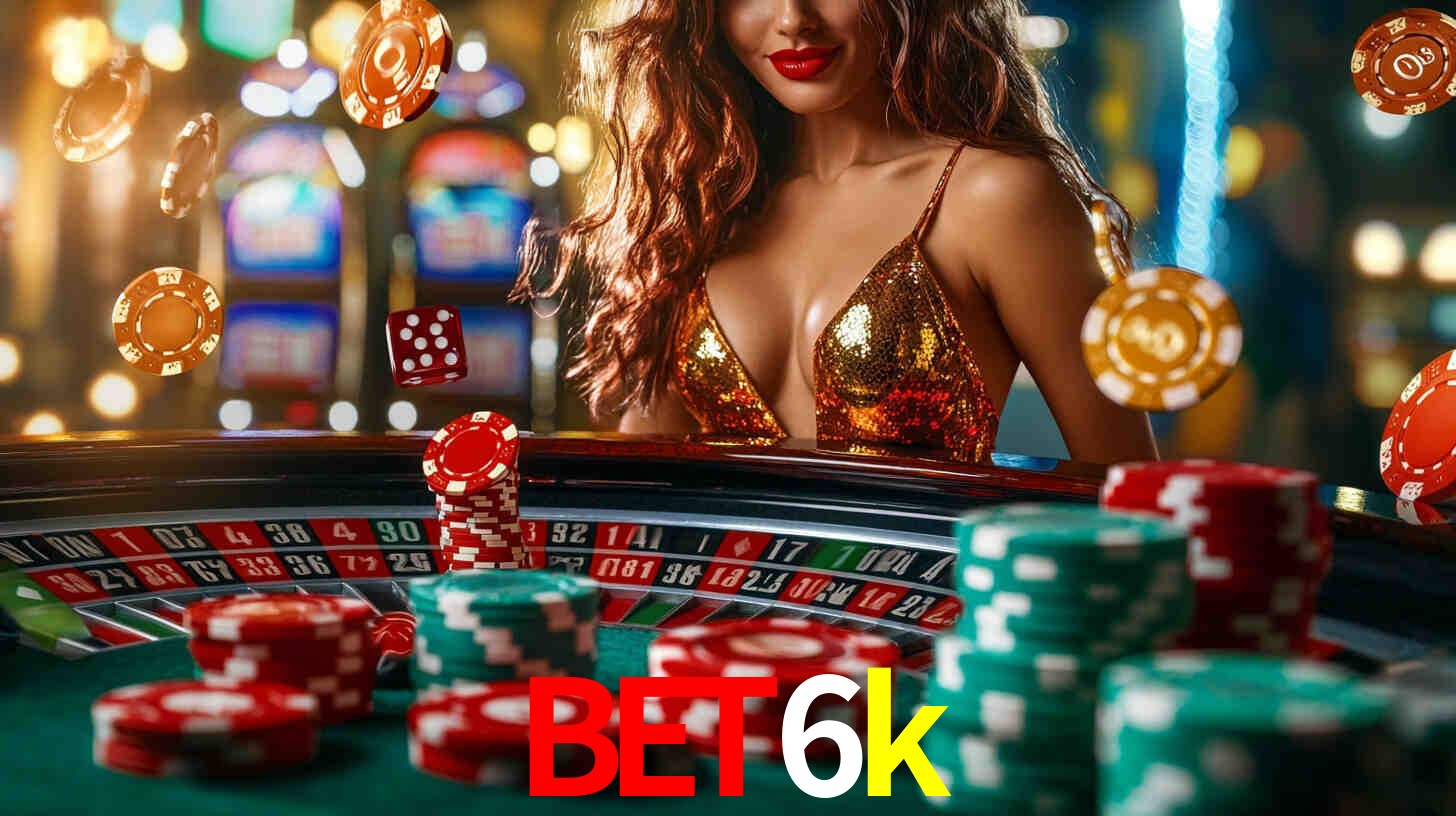 Ofertas Imperdíveis na bet6k: Promoções e Bônus Que Valem a Pena
